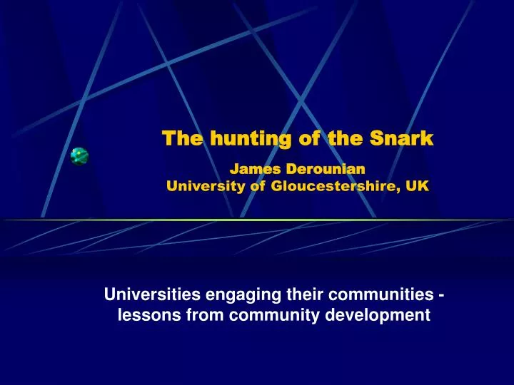 the hunting of the snark james derounian university of gloucestershire uk