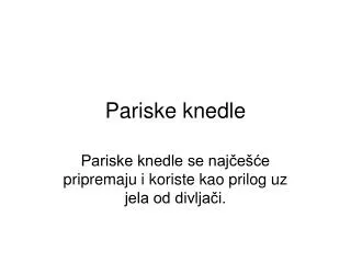 pariske knedle
