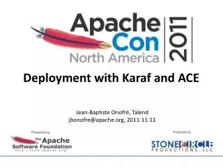 Deployment with Karaf and ACE