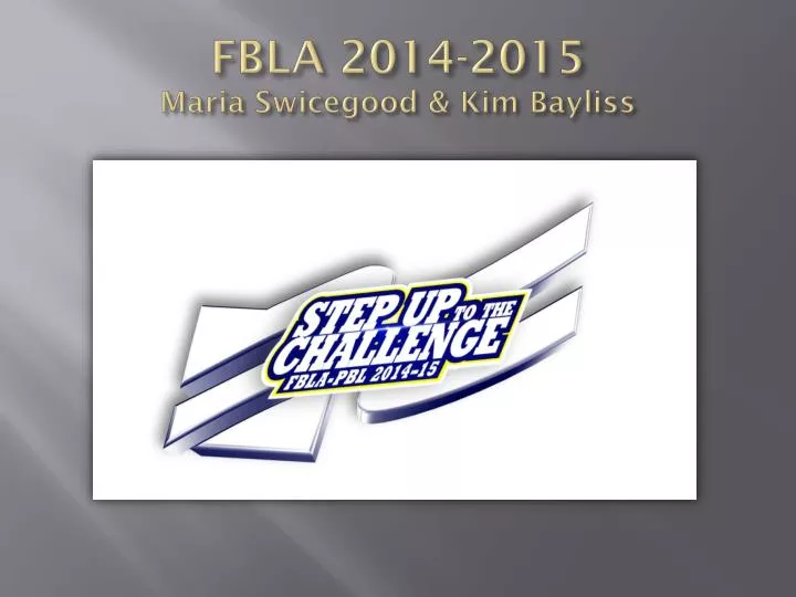 fbla 2014 2015 maria swicegood kim bayliss