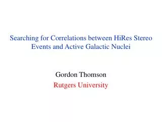 Searching for Correlations between HiRes Stereo Events and Active Galactic Nuclei