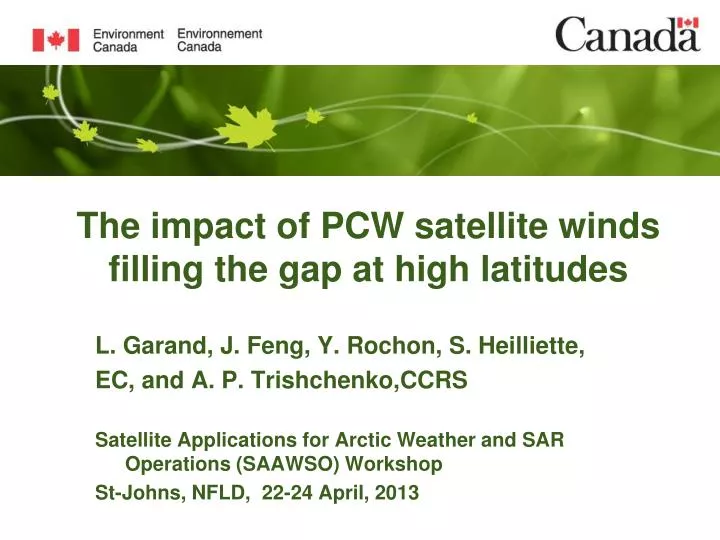 the impact of pcw satellite winds filling the gap at high latitudes