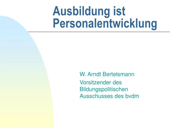 ausbildung ist personalentwicklung