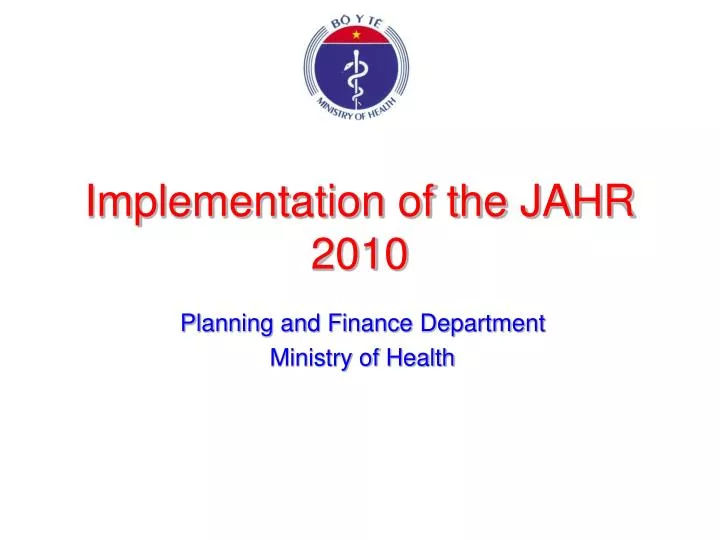 implementation of the jahr 2010
