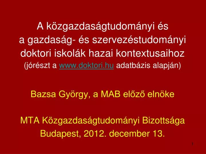 bazsa gy rgy a mab el z eln ke mta k zgazdas gtudom nyi bizotts ga budapest 2012 december 13