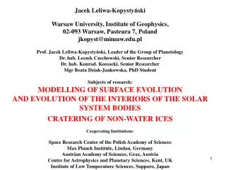 Jacek Leliwa-Kopysty?ski Warsaw University, Institute of Geophysics,
