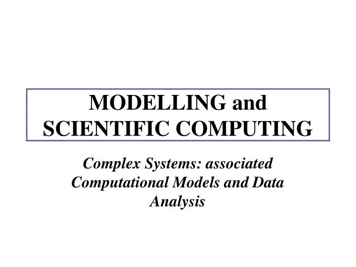 modelling and scientific computing