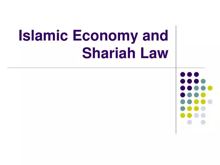 islamic economy and shariah law