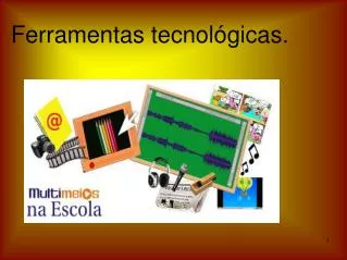 ferramentas tecnol gicas