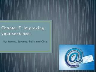 Chapter 7: Improving your sentences
