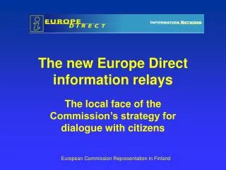 The new Europe Direct information relays