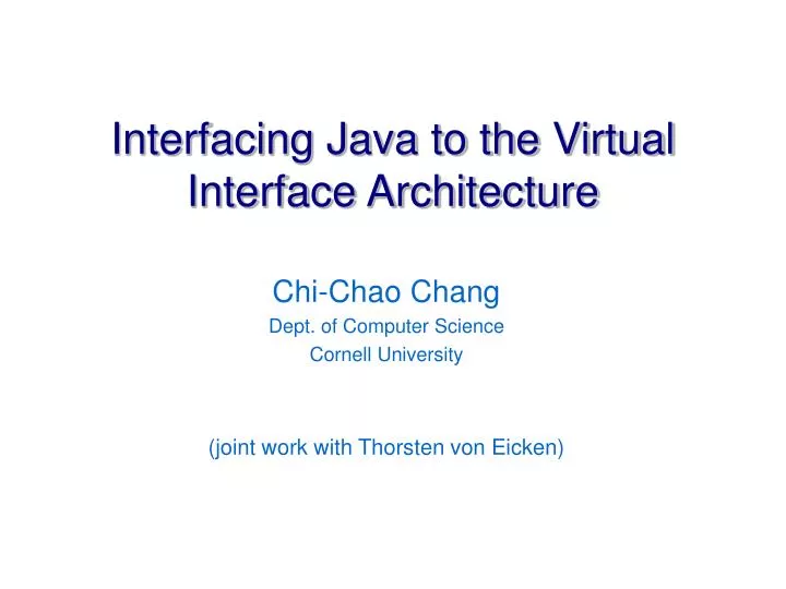 interfacing java to the virtual interface architecture