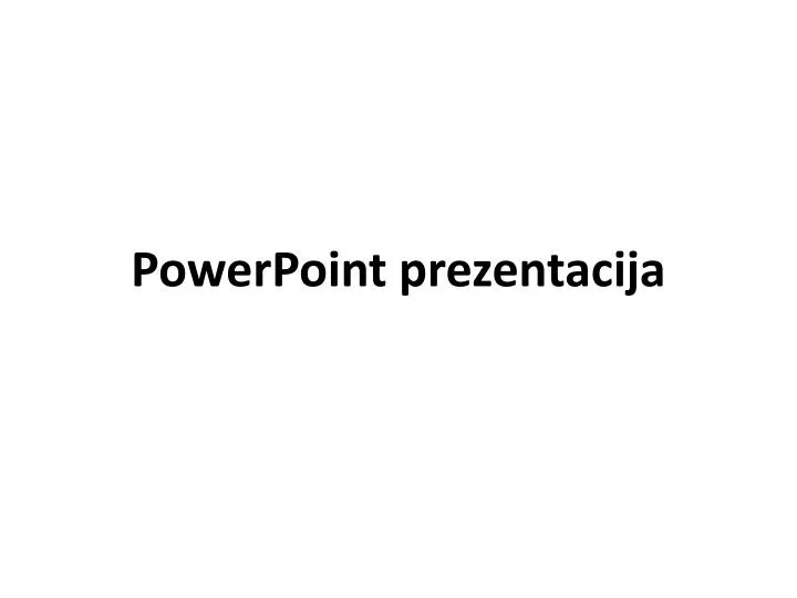 powerpoint prezentacija