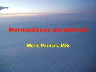 normaalsuse paradoksid
