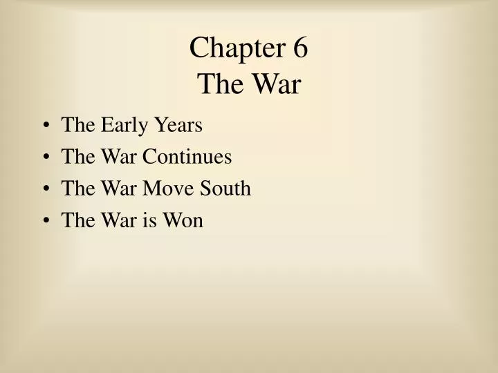 chapter 6 the war