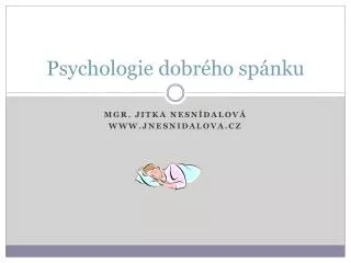 psychologie dobr ho sp nku