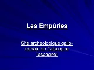 les emp ries