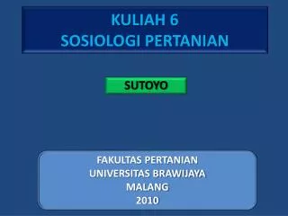 kuliah 6 sosiologi pertanian