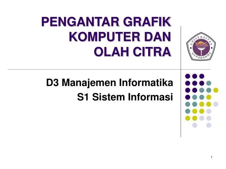 pengantar grafik komputer dan olah citra