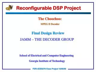 Reconfigurable DSP Project