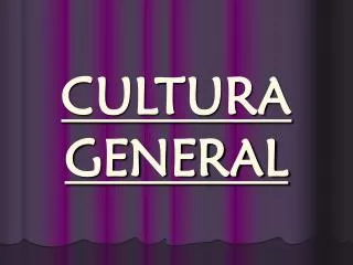 cultura general