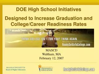 DOE High School Initiatives Designed to Increase Graduation and College/Career Readiness Rates