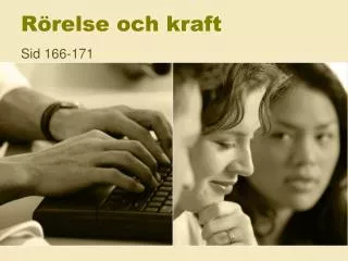 r relse och kraft