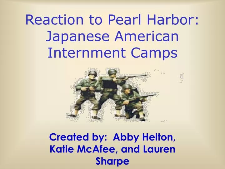 reaction to pearl harbor japanese american internment camps