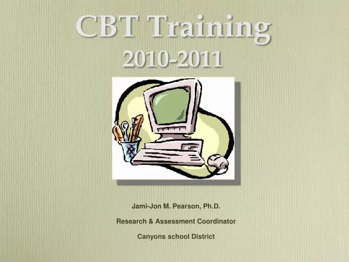 cbt training 2010 2011