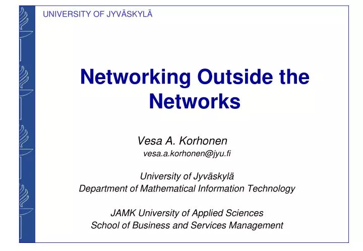 networking outside the networks