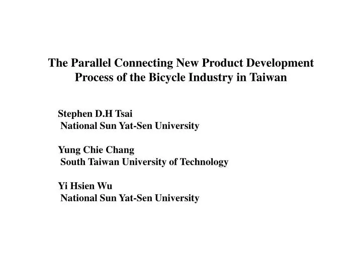 the parallel connecting new product development process of the bicycle industry in taiwan