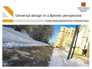 Universal design in a Barents perspective
