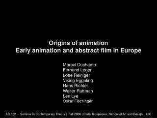 Origins of animation Early animation and abstract film in Europe