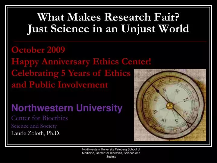 what makes research fair just science in an unjust world