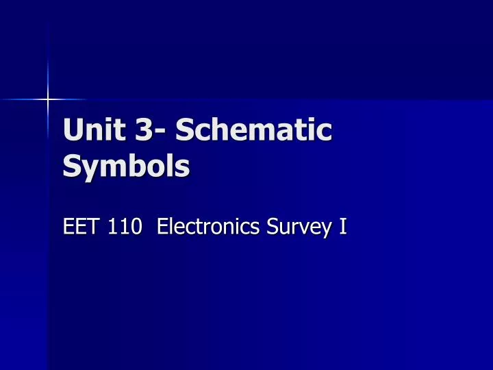unit 3 schematic symbols