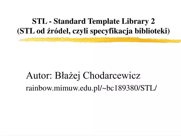 stl standard template library 2 stl od r de czyli specyfikacja biblioteki