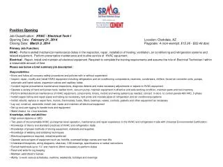 Position Opening Job Classification: HVAC / Electrical Tech I