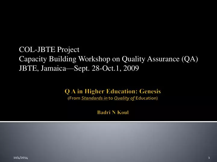 col jbte project capacity building workshop on quality assurance qa jbte jamaica sept 28 oct 1 2009