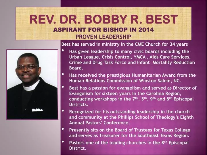 rev dr bobby r best aspirant for bishop in 2014 proven leadership
