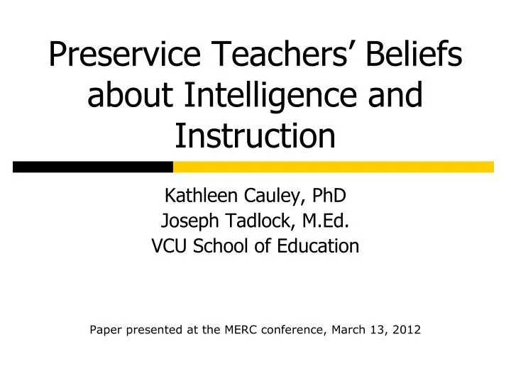 preservice teachers beliefs about intelligence and instruction