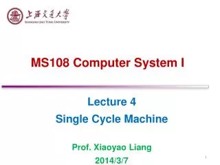 MS108 Computer System I