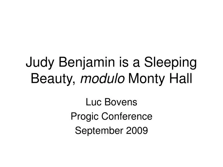 judy benjamin is a sleeping beauty modulo monty hall