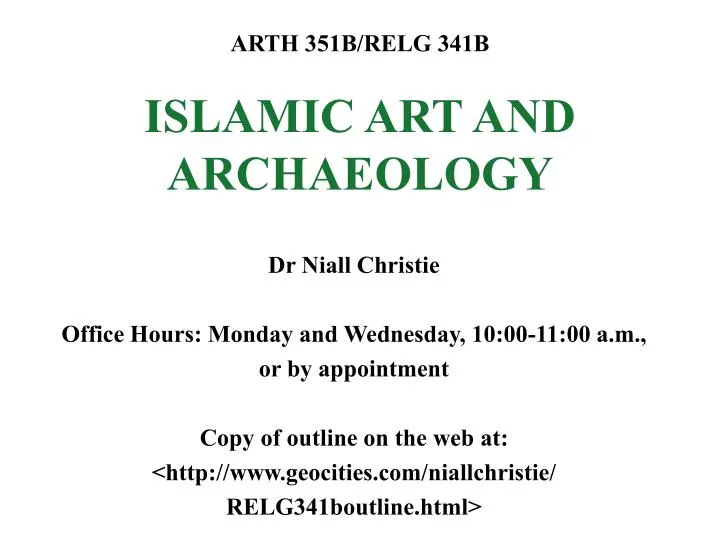 arth 351b relg 341b islamic art and archaeology
