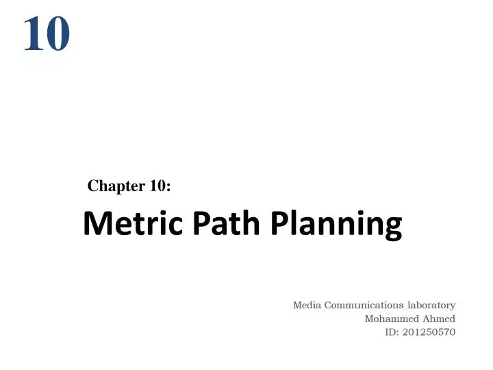 metric path planning