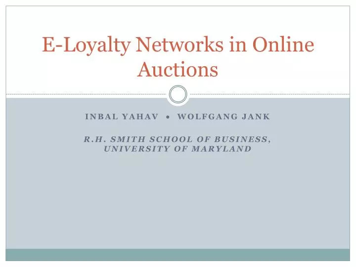 e loyalty networks in online auctions