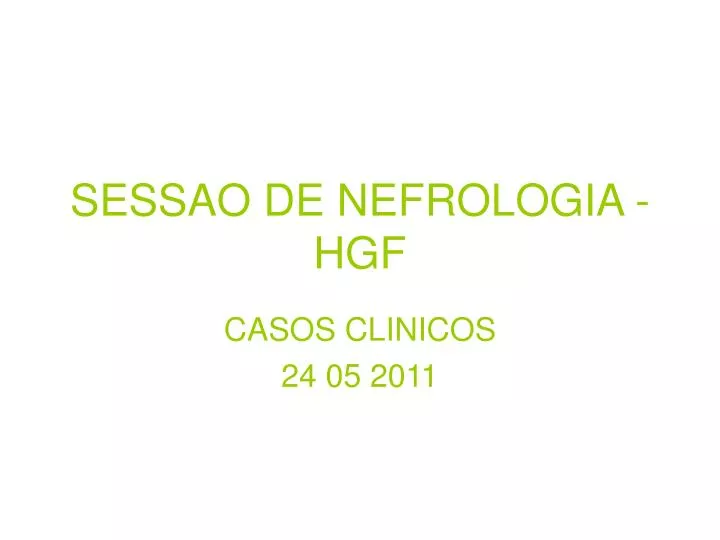 sessao de nefrologia hgf