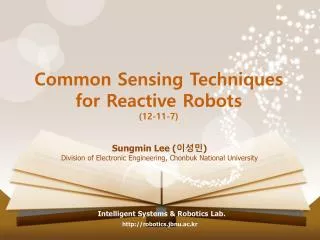 Common Sensing Techniques for Reactive Robots (12-11-7)