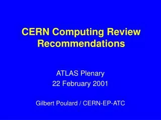 CERN Computing Review Recommendations