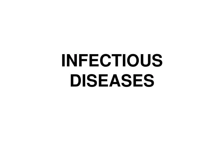 infectious diseases