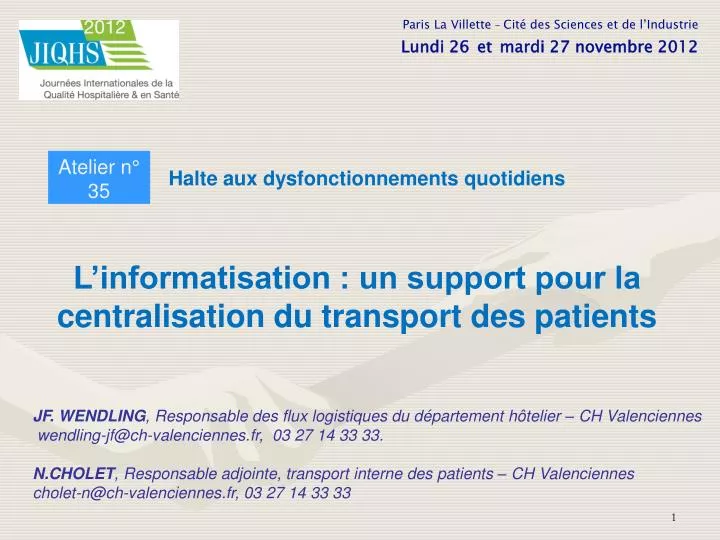 l informatisation un support pour la centralisation du transport des patients